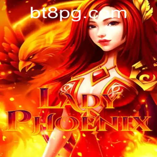 LadyPhoenix: A Revolução no Mundo dos Jogos de Estratégia com BT8.GAME